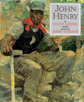 <i>John Henry</i> (picture book) Book by Julius Lester