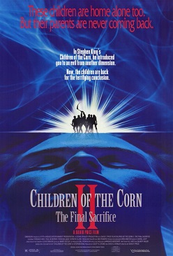 <i>Children of the Corn II: The Final Sacrifice</i> 1992 film by David Price