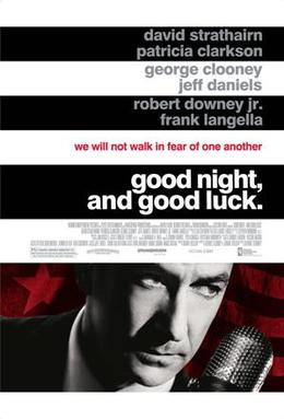 <i>Good Night, and Good Luck</i> 2005 historical drama film