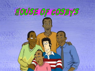 <i>House of Cosbys</i> 2005 American animated sitcom