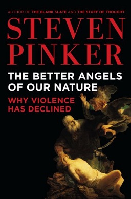 <i>The Better Angels of Our Nature</i> 2011 book by Steven Pinker