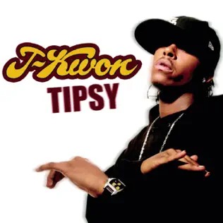 <span class="mw-page-title-main">Tipsy (song)</span> 2004 single by J-Kwon