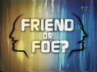 <i>Friend or Foe?</i> (game show) Television series