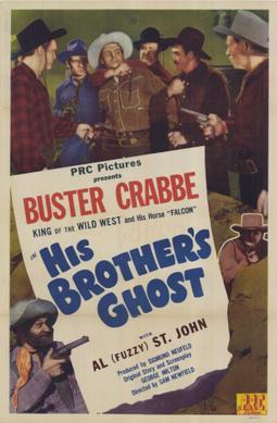 <i>His Brothers Ghost</i> 1945 film by Sam Newfield