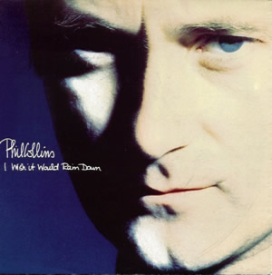 <span class="mw-page-title-main">I Wish It Would Rain Down</span> 1990 single by Phil Collins