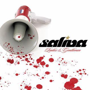 <span class="mw-page-title-main">Ladies and Gentlemen (song)</span> 2006 single by Saliva