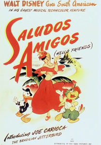 <i>Saludos Amigos</i> 1943 animated film by Walt Disney