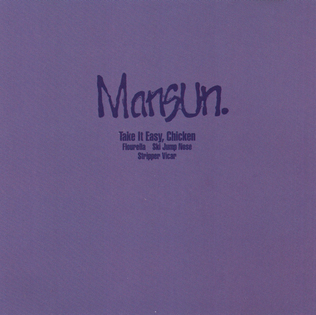 <i>Take It Easy Chicken</i> 1995 EP by Mansun