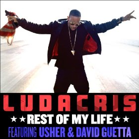 <span class="mw-page-title-main">Rest of My Life (Ludacris song)</span> 2012 single by Ludacris featuring Usher and David Guetta