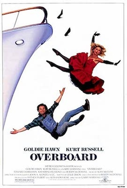 <i>Overboard</i> (1987 film) 1987 film by Garry Marshall