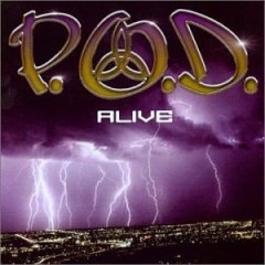 <span class="mw-page-title-main">Alive (P.O.D. song)</span> 2001 single by P.O.D.