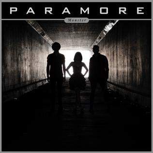 <span class="mw-page-title-main">Monster (Paramore song)</span> 2011 single by Paramore