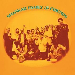 <i>Shankar Family & Friends</i> 1974 studio album by Ravi Shankar (on Dark Horse Records)