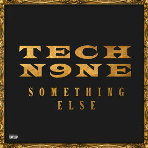 <i>Something Else</i> (Tech N9ne album) 2013 studio album by Tech N9ne