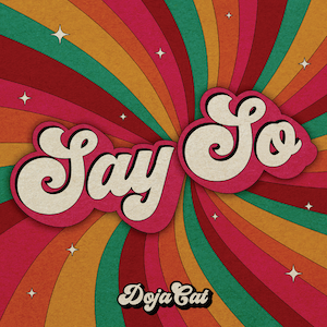 <span class="mw-page-title-main">Say So</span> 2020 single by Doja Cat