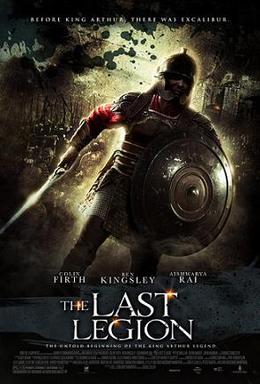 <i>The Last Legion</i> 2007 film by Doug Lefler