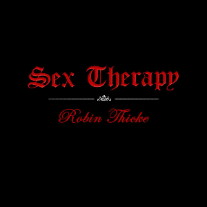 Sex Therapy (song) 2009 R&B single by Robin Thicke