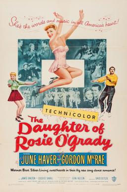 <i>The Daughter of Rosie OGrady</i> 1950 film by David Butler