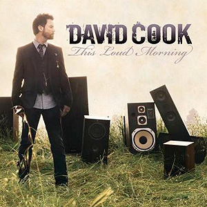 <i>This Loud Morning</i> 2011 album by David Cook