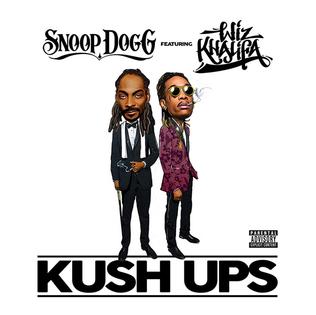 <span class="mw-page-title-main">Kush Ups</span> 2016 single by Snoop Dogg featuring Wiz Khalifa