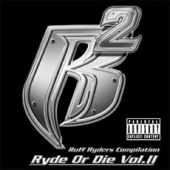 <i>Ryde or Die Vol. 2</i> 2000 compilation album by Ruff Ryders