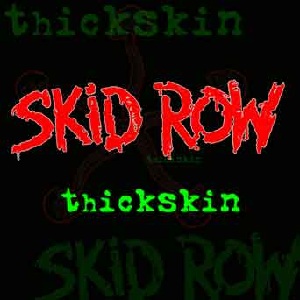 <i>Thickskin</i> 2003 studio album by Skid Row