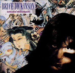 <i>Tattooed Millionaire</i> 1990 studio album by Bruce Dickinson