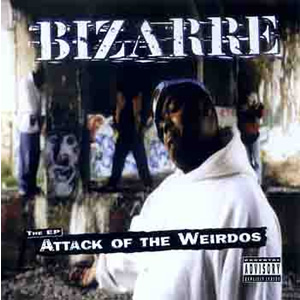 <i>Attack of the Weirdos</i> 1998 EP by Bizarre