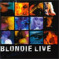 <i>Live</i> (Blondie album) 1999 live album by Blondie