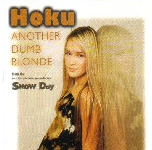 Another Dumb Blonde 2000 single by Hoku