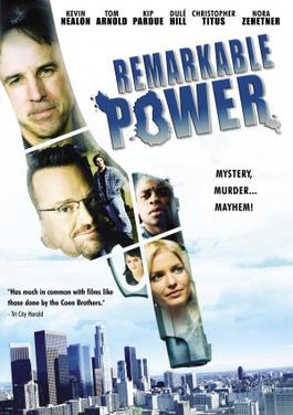 <i>Remarkable Power</i> 2008 American film