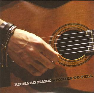 <i>Stories to Tell</i> 2010 studio album by Richard Marx