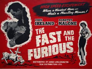 <i>The Fast and the Furious</i> (1954 film) 1954 film by John Ireland