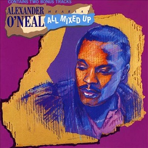 <i>All Mixed Up</i> (Alexander ONeal album) 1988 remix album by Alexander ONeal