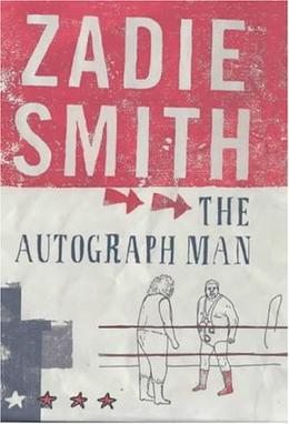 <i>The Autograph Man</i> 2002 novel by Zadie Smith