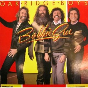 <i>Bobbie Sue</i> 1982 studio album by The Oak Ridge Boys