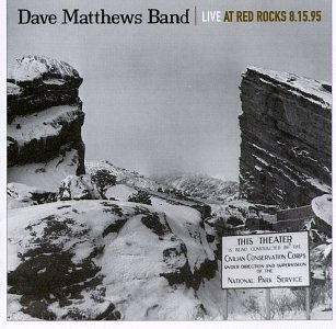 <i>Live at Red Rocks 8.15.95</i> 1997 live album by Dave Matthews Band