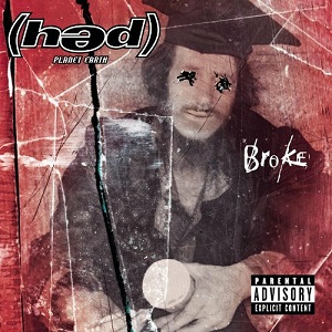 <i>Broke</i> (album) 2000 studio album by (həd) Planet Earth