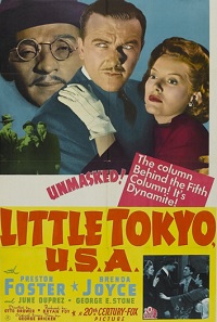 <i>Little Tokyo, U.S.A.</i> 1942 film by Otto Brower