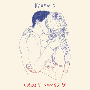 <i>Crush Songs</i> 2014 studio album by Karen O