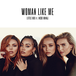 <span class="mw-page-title-main">Woman Like Me</span> 2018 single by Little Mix featuring Nicki Minaj