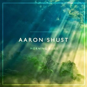 <i>Morning Rises</i> 2013 studio album by Aaron Shust