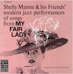 <i>My Fair Lady</i> (Shelly Manne album) 1956 studio album by Shelly Manne