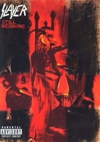 <i>Still Reigning</i> 2004 video album by Slayer