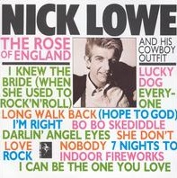 <i>The Rose of England</i> (album) 1985 studio album by Nick Lowe and His Cowboy Outfit