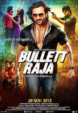 <i>Bullett Raja</i> 2013 Indian film