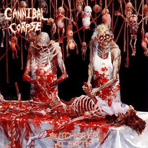 <i>Butchered at Birth</i> 1991 studio album by Cannibal Corpse