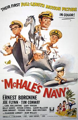 <i>McHales Navy</i> (1964 film) 1964 film by Edward Montagne