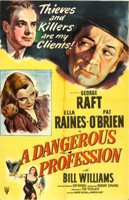 <i>A Dangerous Profession</i> 1949 film by Ted Tetzlaff