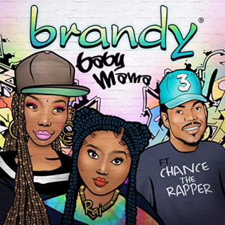 <span class="mw-page-title-main">Baby Mama (Brandy song)</span> 2020 song by Brandy featuring Chance the Rapper